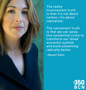 Podemos salir de esta crisis existencial y transformar nuestro sistema económico para construir algo mejor. Naomi Klein