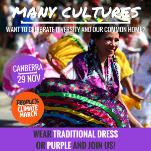 PURPLE People's Climate March Canberra, 29 Nov 2015- Wear TRADITIONAL DRESS or PURPLE to celebrate our Diverse Cultures
