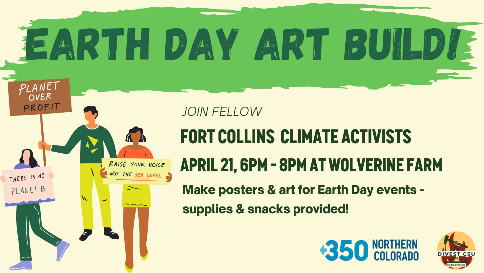 Earth day art build. Join fellow Fort Collins climate activists and make posters and art for Earth day