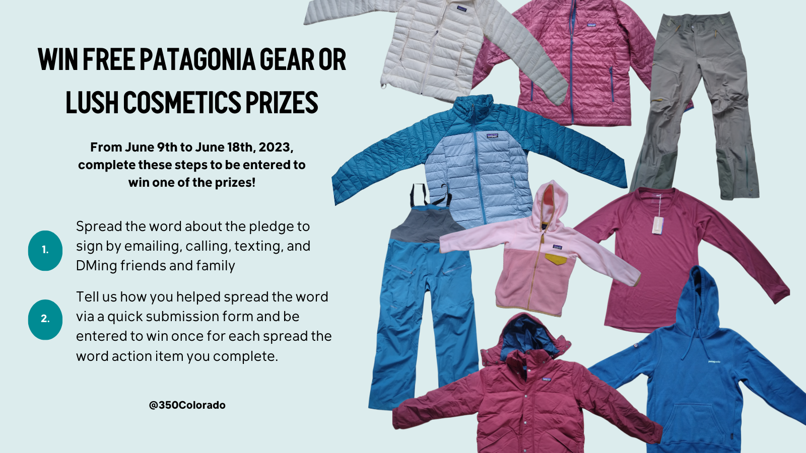 Images of the Patagonia gear you can with by spreading the word about the pledge to sign