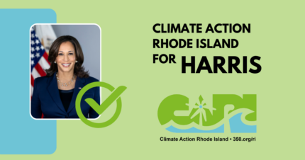 Graphic showing a headshot of Vice President Kamala Harris against a blue and green background. Text reads "Climate Action Rhode Island for Harris" above the CARI logo.